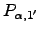 $ P_{\alpha ,1'}$