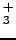 $ _3^{+}$