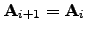 $ {\bf A}_{i+1}={\bf A}_i$