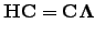 $\displaystyle {\bf H}{\bf C}={\bf C}{\bf\Lambda}$