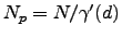 $ N_p = N/\gamma'(d)$