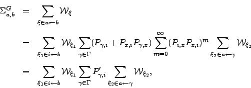 \begin{displaymath}\begin{array}{lll} \Sigma_{a,b}^G &=& \displaystyle \sum_{\xi...
...i}' \sum_{\xi_2\in a\leftarrow\gamma} \mW _{\xi_2}, \end{array}\end{displaymath}