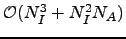 $ \mathcal{O}(N_I^3 + N_I^2 N_A)$