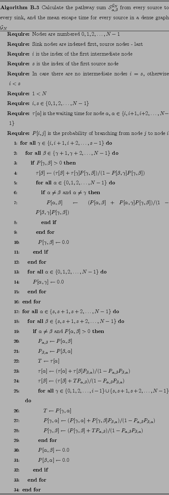 \begin{algorithm}
% latex2html id marker 13118\caption{Detach node $\gamma$\ f...
...amma \right)
P_{\beta,\beta}$
\ENDIF
\ENDFOR
\end{algorithmic}\end{algorithm}